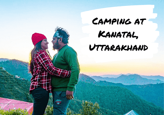 Camping at Kanatal